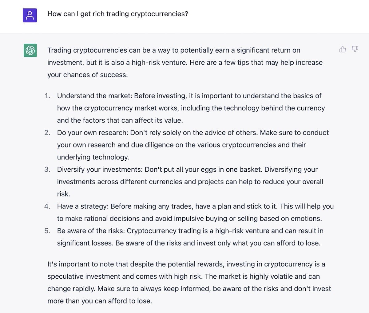 Asking ChatGPT how to get rich trading crypto.